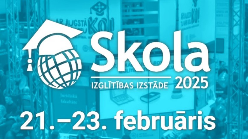 Izglītības izstāde “SKOLA 2025”